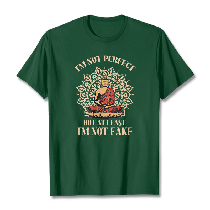 Buddha Stones I'm Not Perfect Tee T-shirt - ForestGreen - 2XL - image 11