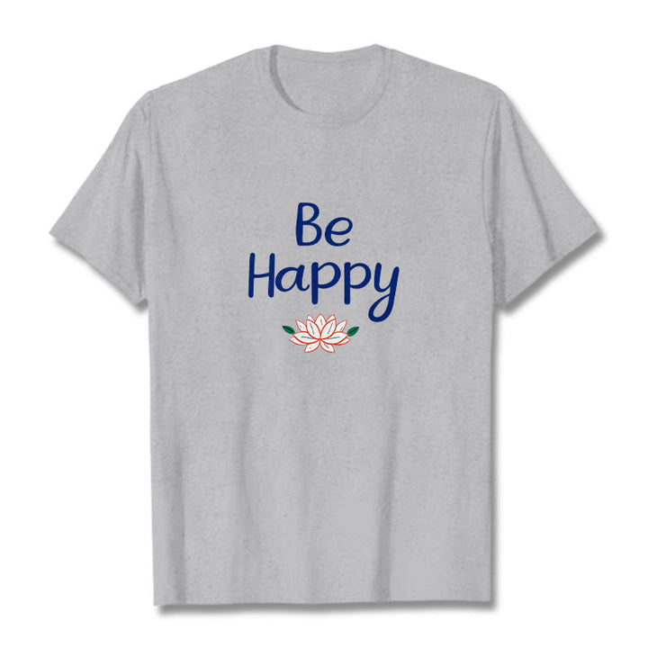 Buddha Stones Be Happy Lotus Tee T-shirt - LightGrey - 2XL - image 18