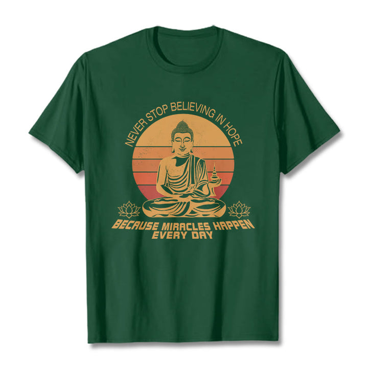 Buddha Stones Never Stop Believing In Hope Tee T-shirt - ForestGreen - Never stop believing in hope - XXL - image 4