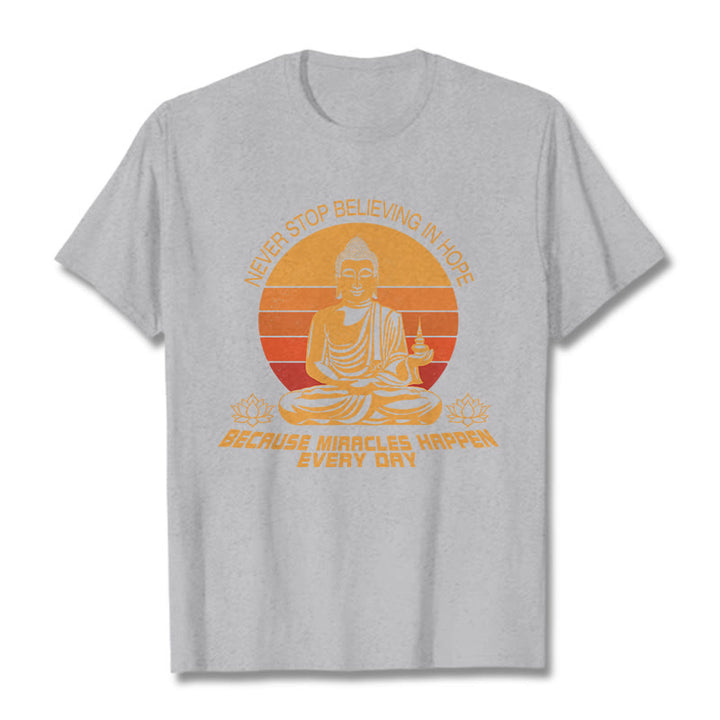 Buddha Stones Never Stop Believing In Hope Tee T-shirt - LightGrey - Never stop believing in hope - XXL - image 10