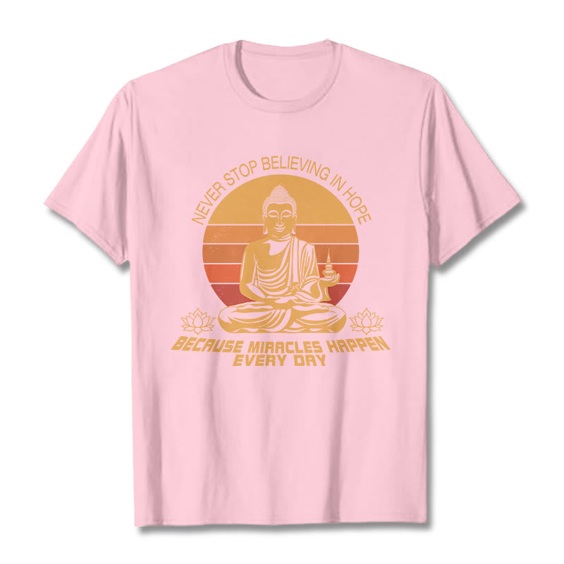 Buddha Stones Never Stop Believing In Hope Tee T-shirt - LightPink - Never stop believing in hope - XXL - image 5