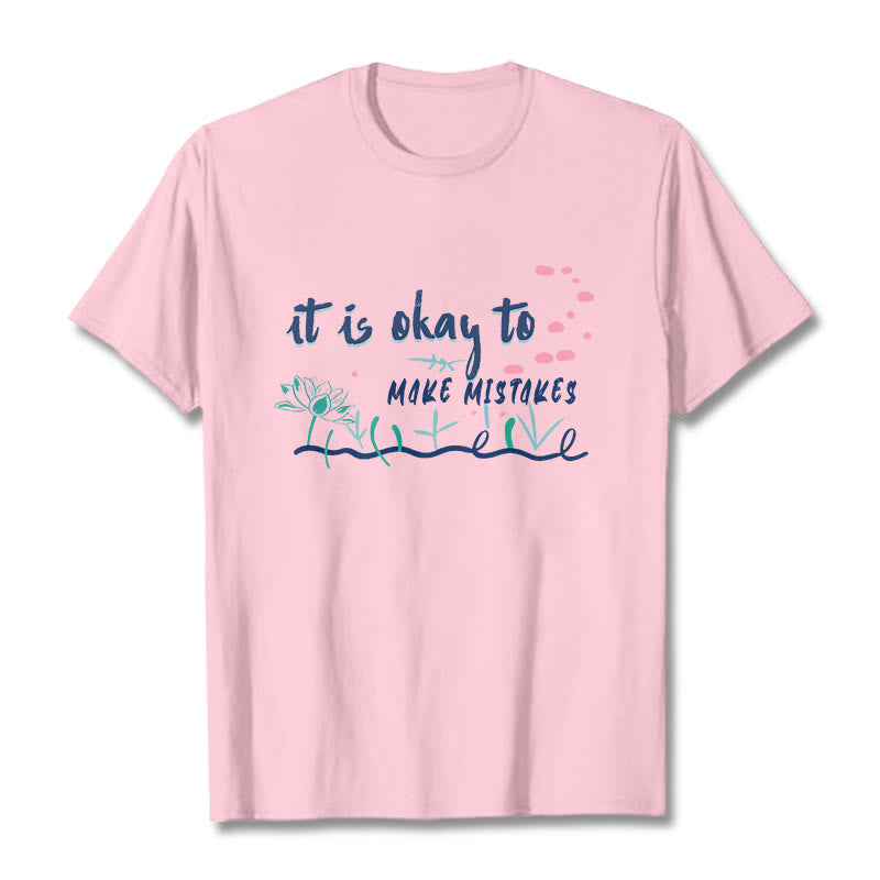 Buddha Stones It Is Okay To Make Mistakes Tee T-shirt - LightPink - 2XL - image 12