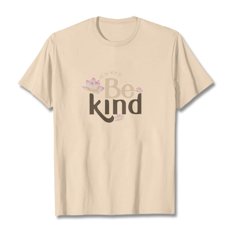 Buddha Stones Always Be Kind Tee T-shirt - Bisque - 2XL - image 7