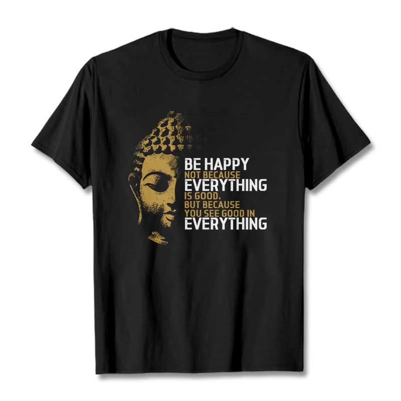 Buddha Stones You See Good In Everything Tee T-shirt - Black - 2XL - image 0