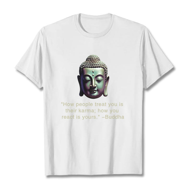 Buddha Stones How People Treat You Is Their Karma Buddha Tee T-shirt - White - 2XL - image 4