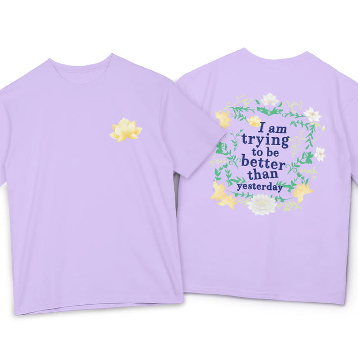 Buddha Stones Lotus I Am Trying To Be Better Tee T-shirt - Plum - 2XL - image 14