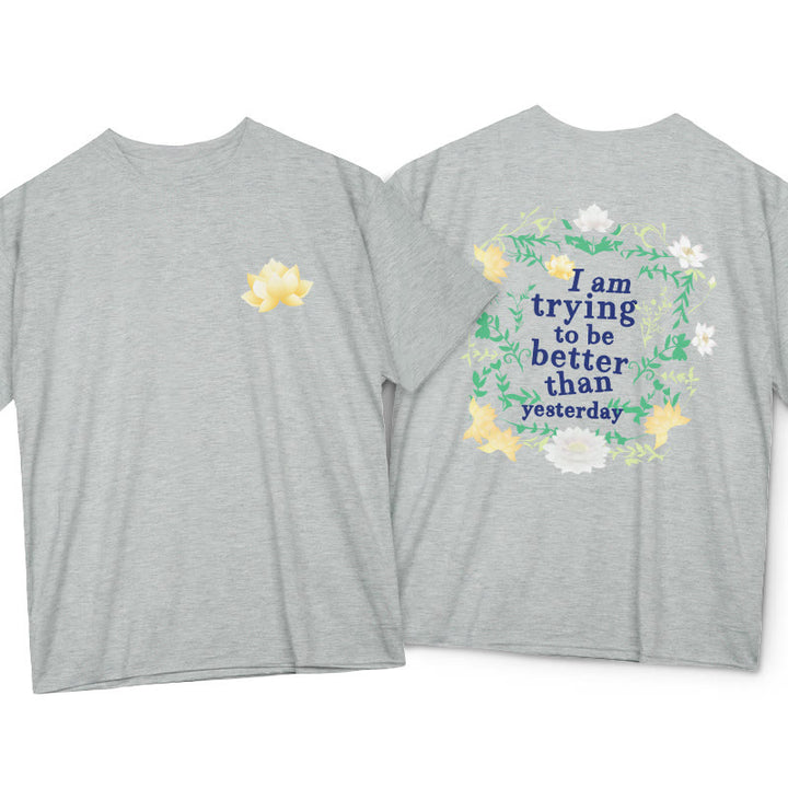 Buddha Stones Lotus I Am Trying To Be Better Tee T-shirt - LightGrey - 2XL - image 16