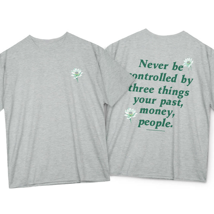Buddha Stones Lotus Never Be Controlled By Three Things Tee T-shirt - LightGrey - 2XL - image 16