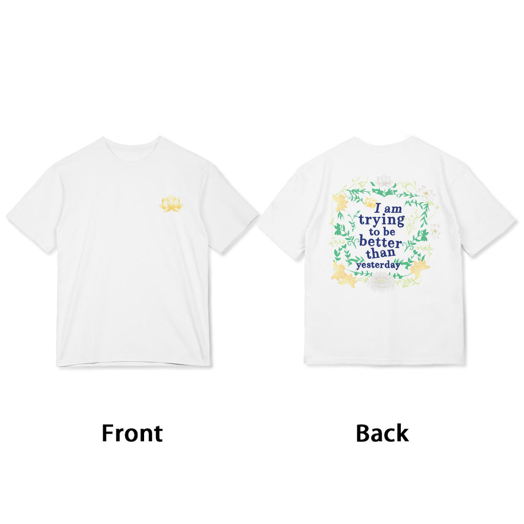 Buddha Stones Lotus I Am Trying To Be Better Tee T-shirt - image 5