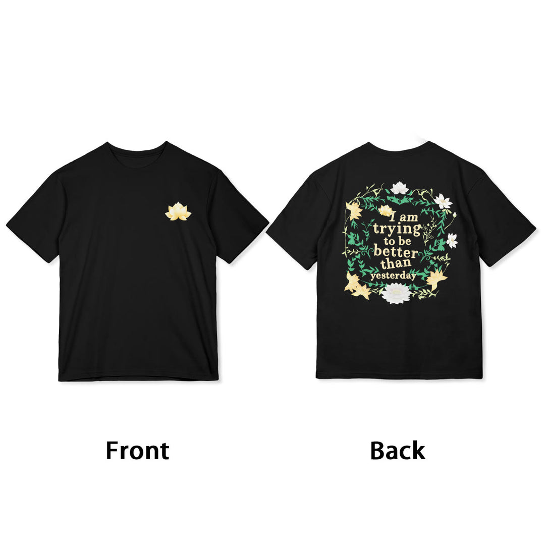 Buddha Stones Lotus I Am Trying To Be Better Tee T-shirt - image 11