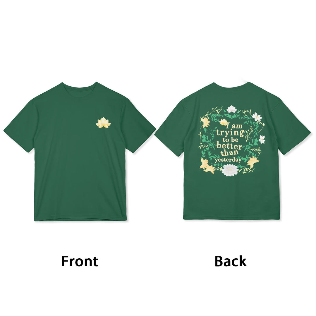 Buddha Stones Lotus I Am Trying To Be Better Tee T-shirt - image 3