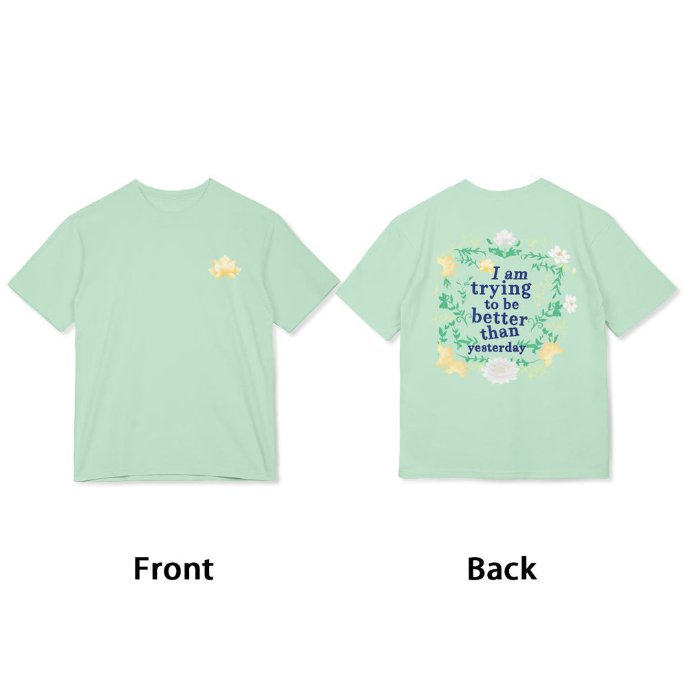 Buddha Stones Lotus I Am Trying To Be Better Tee T-shirt - image 1