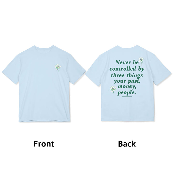 Buddha Stones Lotus Never Be Controlled By Three Things Tee T-shirt - image 7