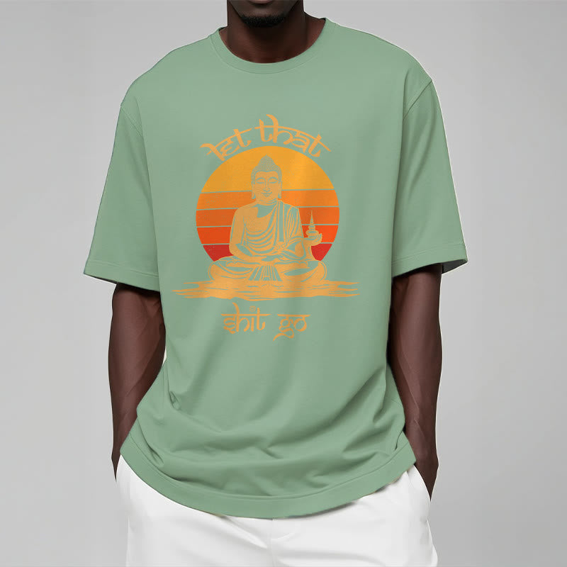 Buddha Stones Let That Shit Go Tee T-shirt - image 14