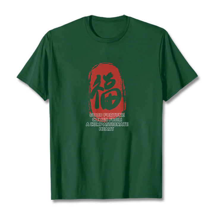 Buddha Stones Fu Good Fortune Comes From A Compassionate Heart Tee T-shirt - Forest Green - 2XL - image 7