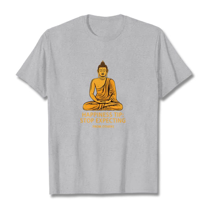 Buddha Stones Stop Expecting From others Buddha Tee T-shirt - Light Grey - 2XL - image 18