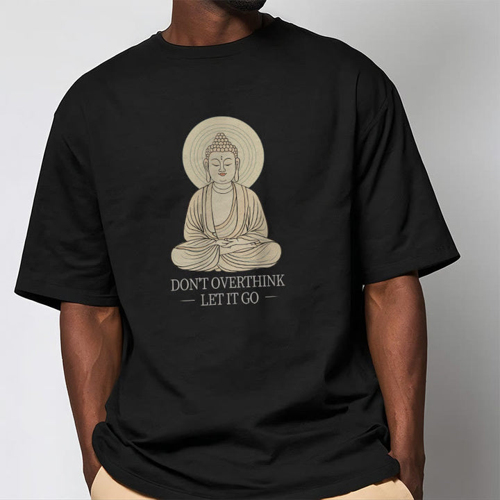 Buddha Stones Don't Overthink Tee T-shirt - image 6