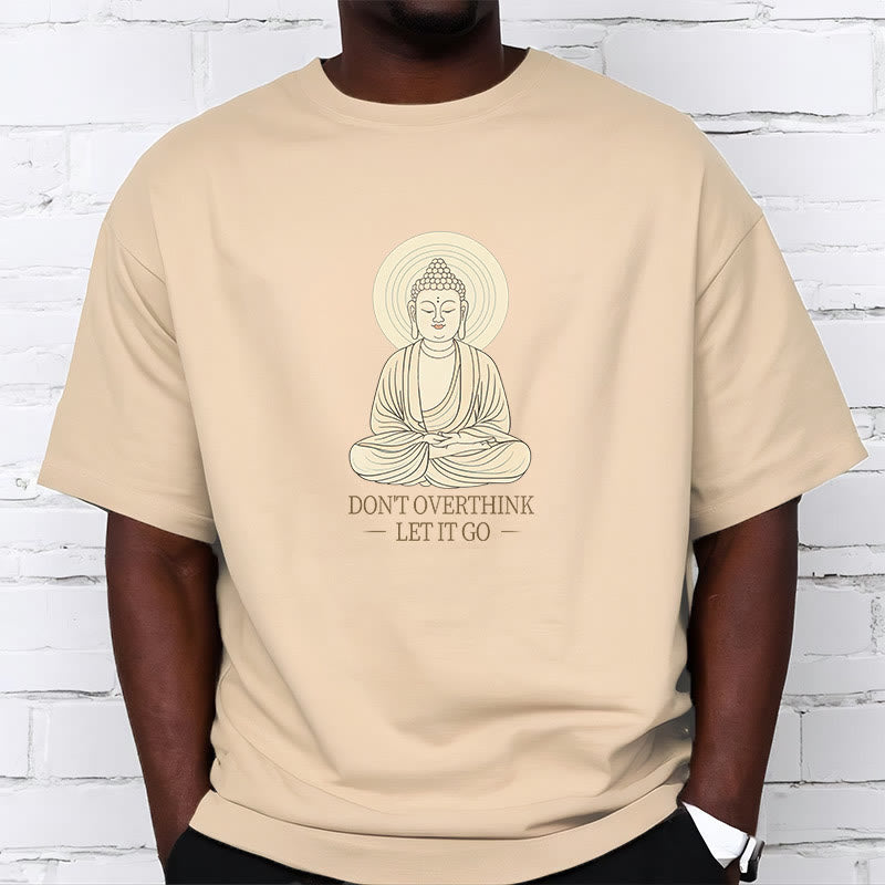 Buddha Stones Don't Overthink Tee T-shirt - image 1