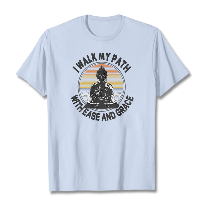 Buddha Stones I Walk My Path With Ease And Grace Tee T-shirt - LightCyan - 2XL - image 0