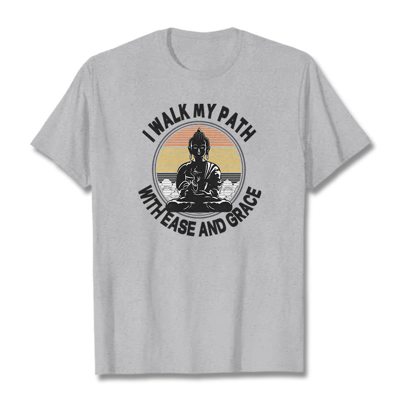 Buddha Stones I Walk My Path With Ease And Grace Tee T-shirt - LightGrey - 2XL - image 18