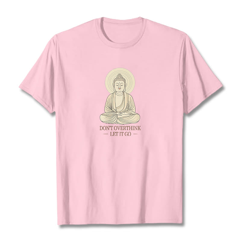 Buddha Stones Don't Overthink Tee T-shirt - LightPink - 2XL - image 12