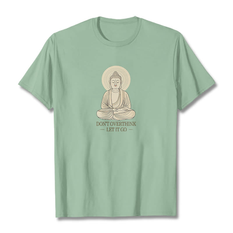 Buddha Stones Don't Overthink Tee T-shirt - PaleGreen - 2XL - image 14