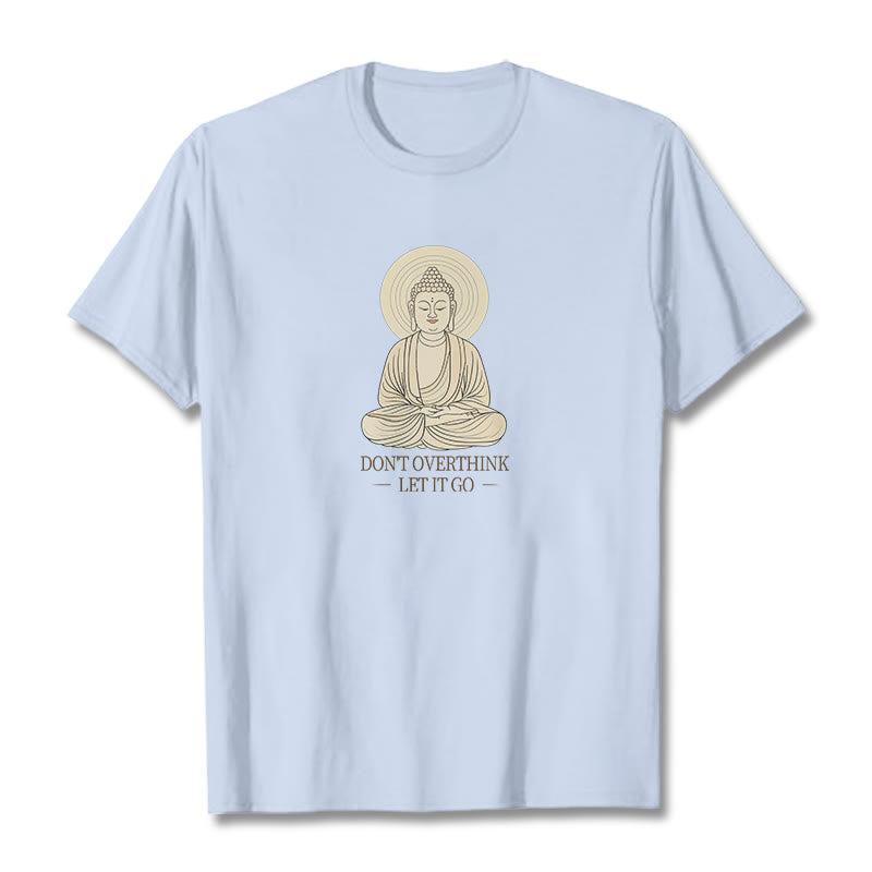 Buddha Stones Don't Overthink Tee T-shirt - LightCyan - 2XL - image 18