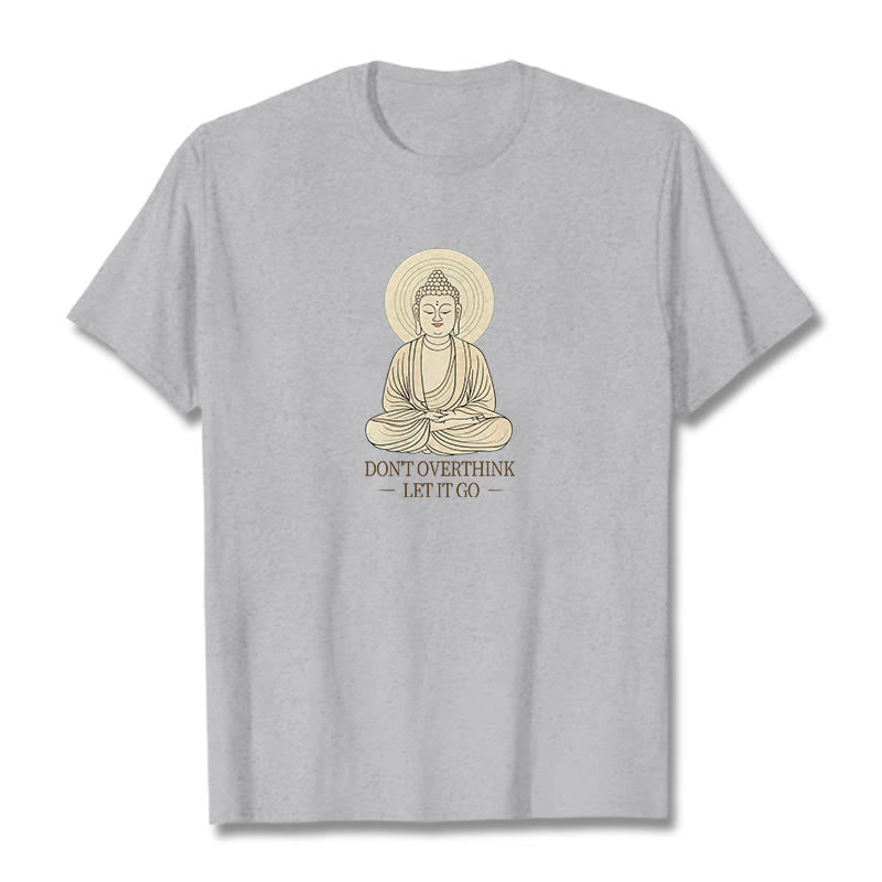 Buddha Stones Don't Overthink Tee T-shirt - LightGrey - 2XL - image 11