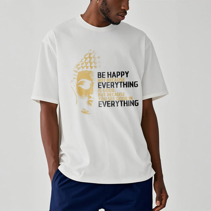 Buddha Stones You See Good In Everything Tee T-shirt - image 5