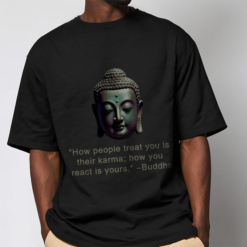 Buddha Stones How People Treat You Is Their Karma Buddha Tee T-shirt - image 1
