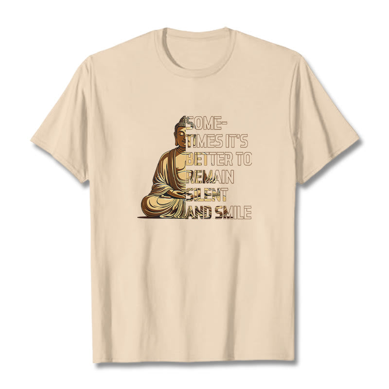 Buddha Stones Sometimes It's Better To Remain Silent And Smile Tee T-shirt - Bisque - 2XL - image 7