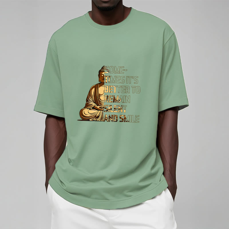 Buddha Stones Sometimes It's Better To Remain Silent And Smile Tee T-shirt - image 14