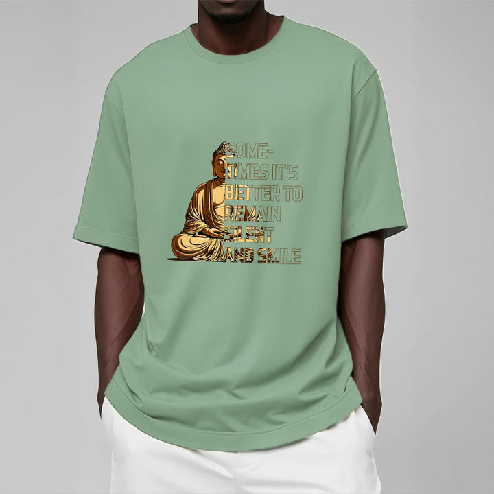 Buddha Stones Sometimes It's Better To Remain Silent And Smile Tee T-shirt - image 14