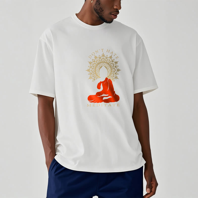 Buddha Stones DON'T HATE MEDITATE Cotton Tee T-shirt - image 9