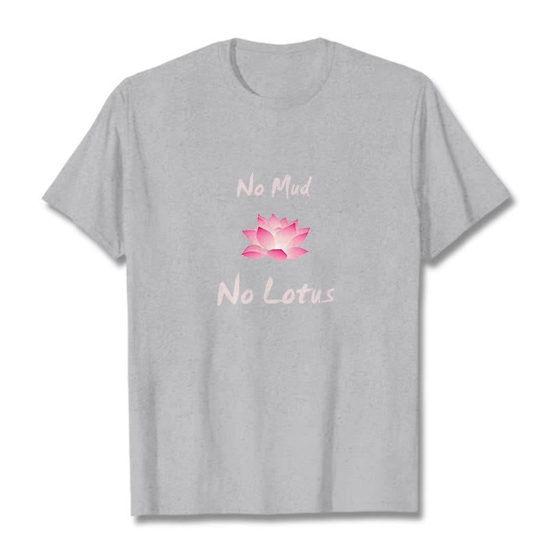 Buddha Stones No Mud No Lotus Cotton Tee T-shirt - LightGrey - 2XL - image 19