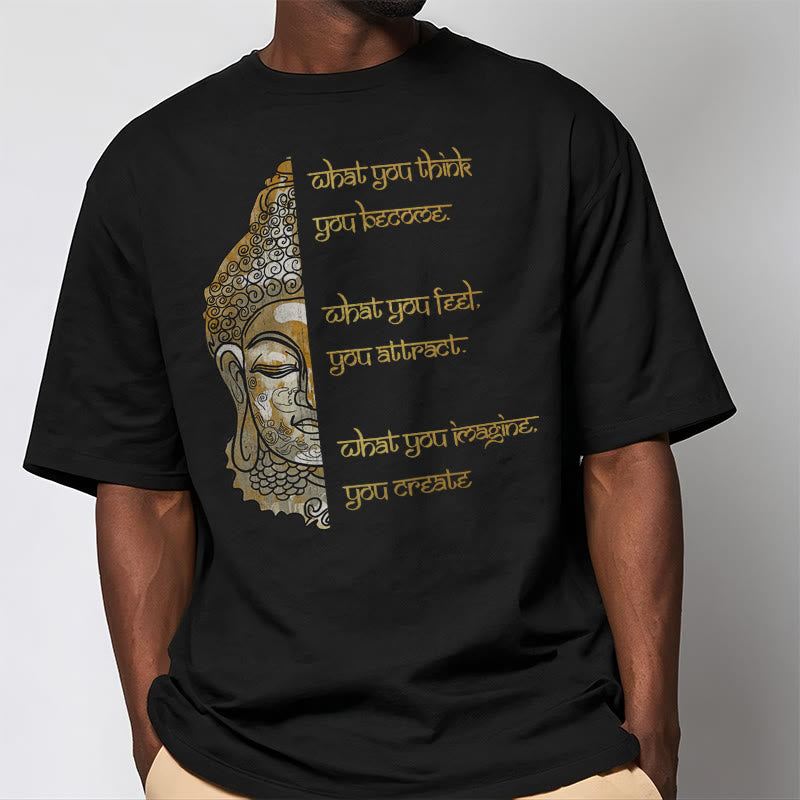 Buddha Stones What You Think Tee T-shirt - image 1