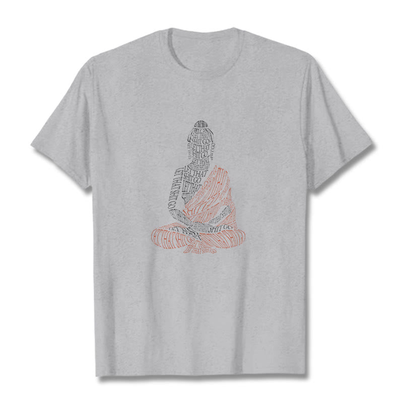 Buddha Stones Meditating Buddha Let That Shit Go Pattern Tee T-shirt - LightGrey - 2XL - image 19