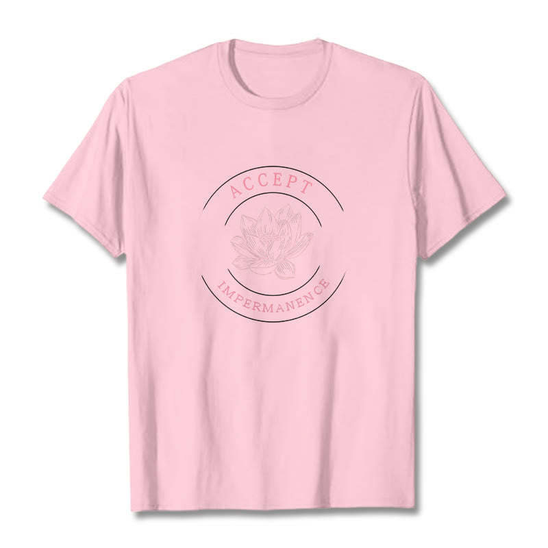 Buddha Stones  Lotus Accept Impermanence Cotton Tee T-shirt - LightPink - 2XL - image 8
