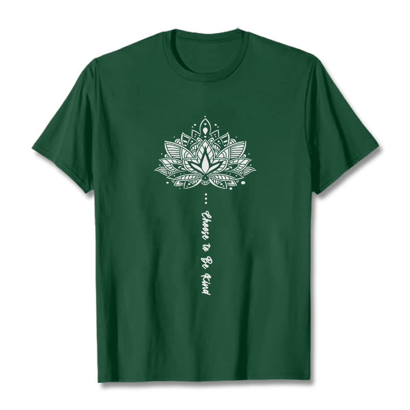 Buddha Stones Choose To Be Kind Geometric Flower Tee T-shirt - ForestGreen - 2XL - image 0