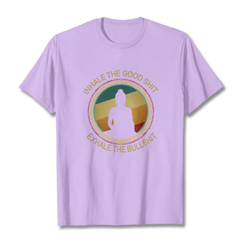 Buddha Stones "INHALE THE GOOD SHIT EXHALE THE BULLSHT" Meditation Buddha Cotton Tee T-Shirt - Plum - 2XL - image 16
