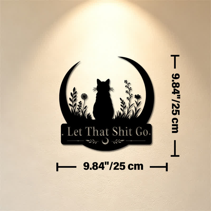 Buddha Stones Crescent Moon Cat "Let That Shit Go" Iron Metal Wall Decor - Approx. 25cm x 25cm x 0.1cm / 9.84in x 9.84in x 0.04in - image 2