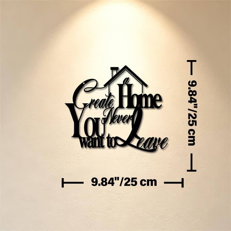 Buddha Stones "Create a Home You Never Want to Leave" Quote Metal Sign Iron Meaningful Symbols Wall Art - Approx. 25cm x 25cm x 0.1cm / 9.84in x 9.84in x 0.04in - image 2