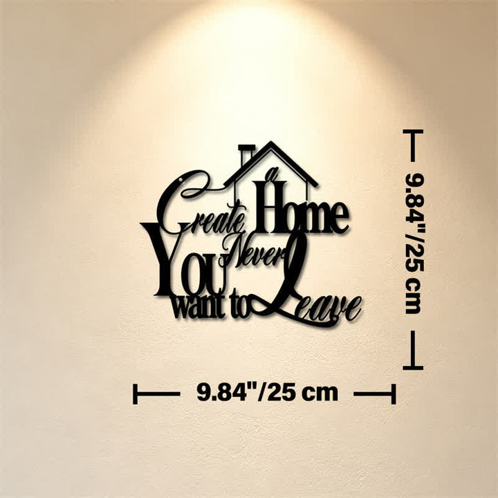 Buddha Stones "Create a Home You Never Want to Leave" Quote Metal Sign Iron Meaningful Symbols Wall Art - Approx. 25cm x 25cm x 0.1cm / 9.84in x 9.84in x 0.04in - image 2